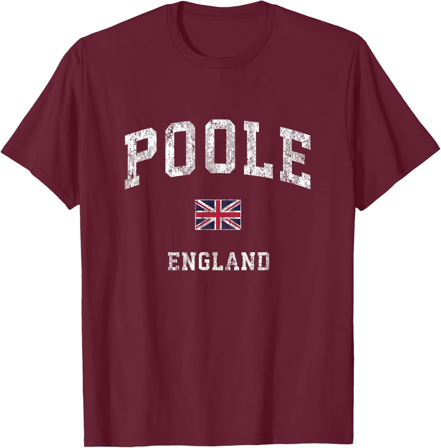 Poole England Vintage Athletic Sports Design T-Shirt - T-Shirt | Maroon