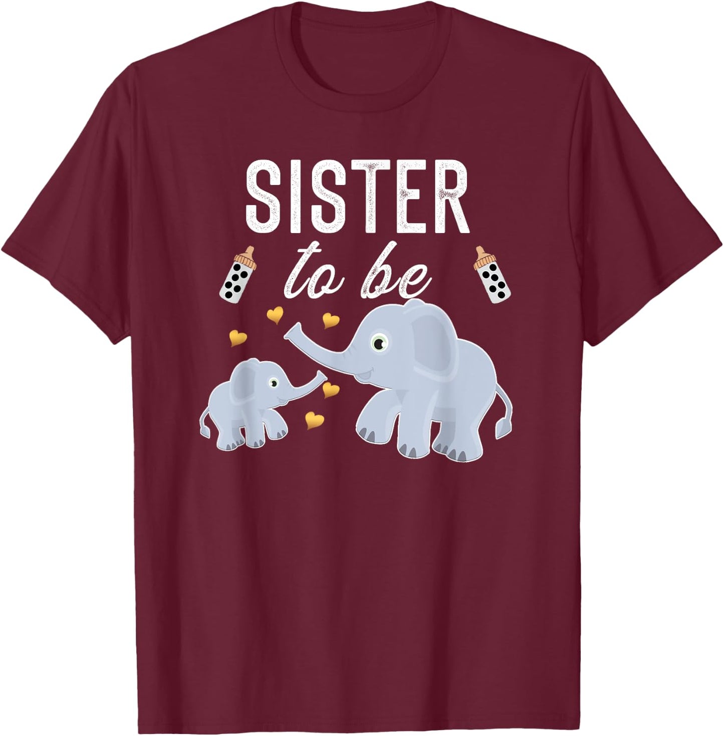 Sister To Be Elephant Baby Shower Sister Cute T-Shirt - T-Shirt | Maroon