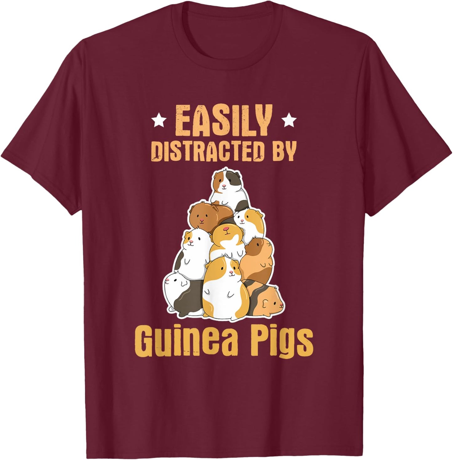 Guinea Pig Quote for a Guinea Lover T-Shirt - T-Shirt | Maroon