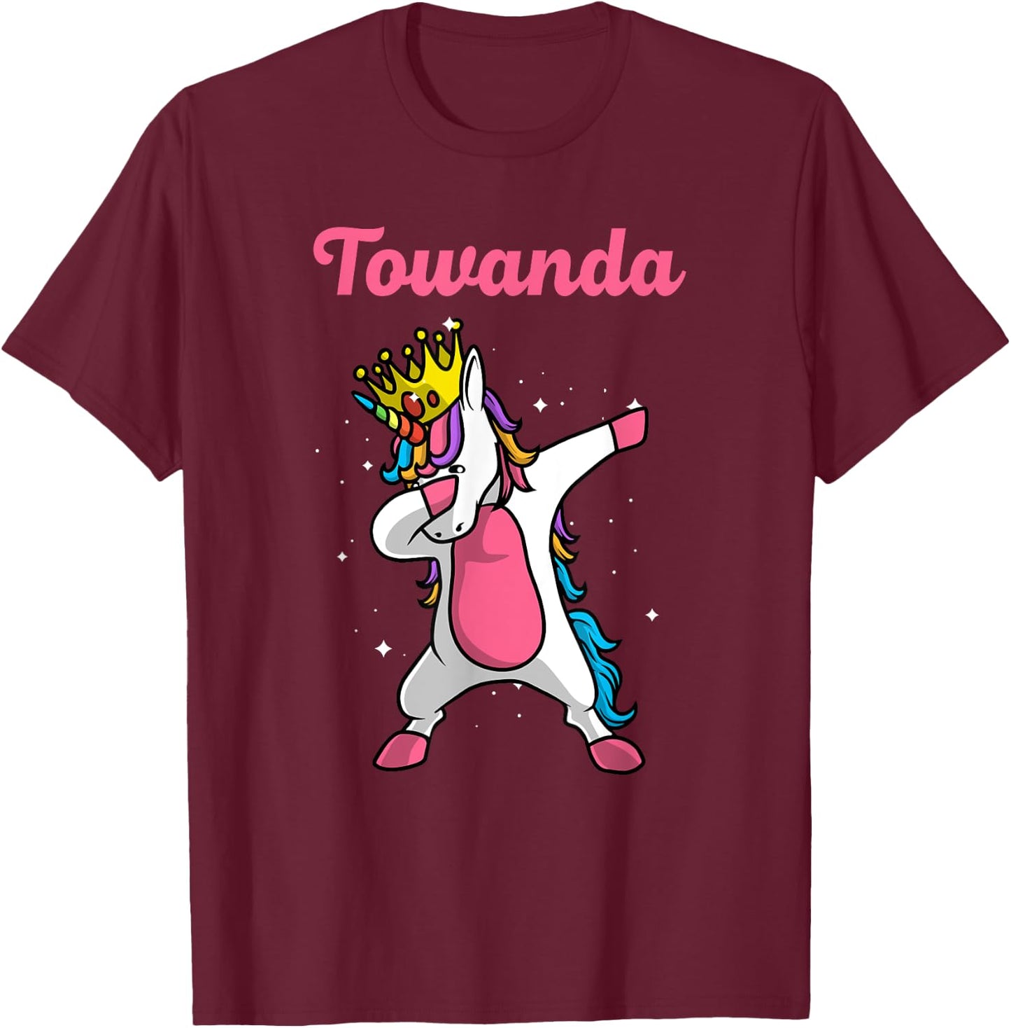 TOWANDA Name Personalized Birthday Dabbing Unicorn Queen T-Shirt - T-Shirt | Maroon