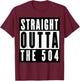 Straight Outta The 504 New Orleans T-Shirt - T-Shirt | Maroon