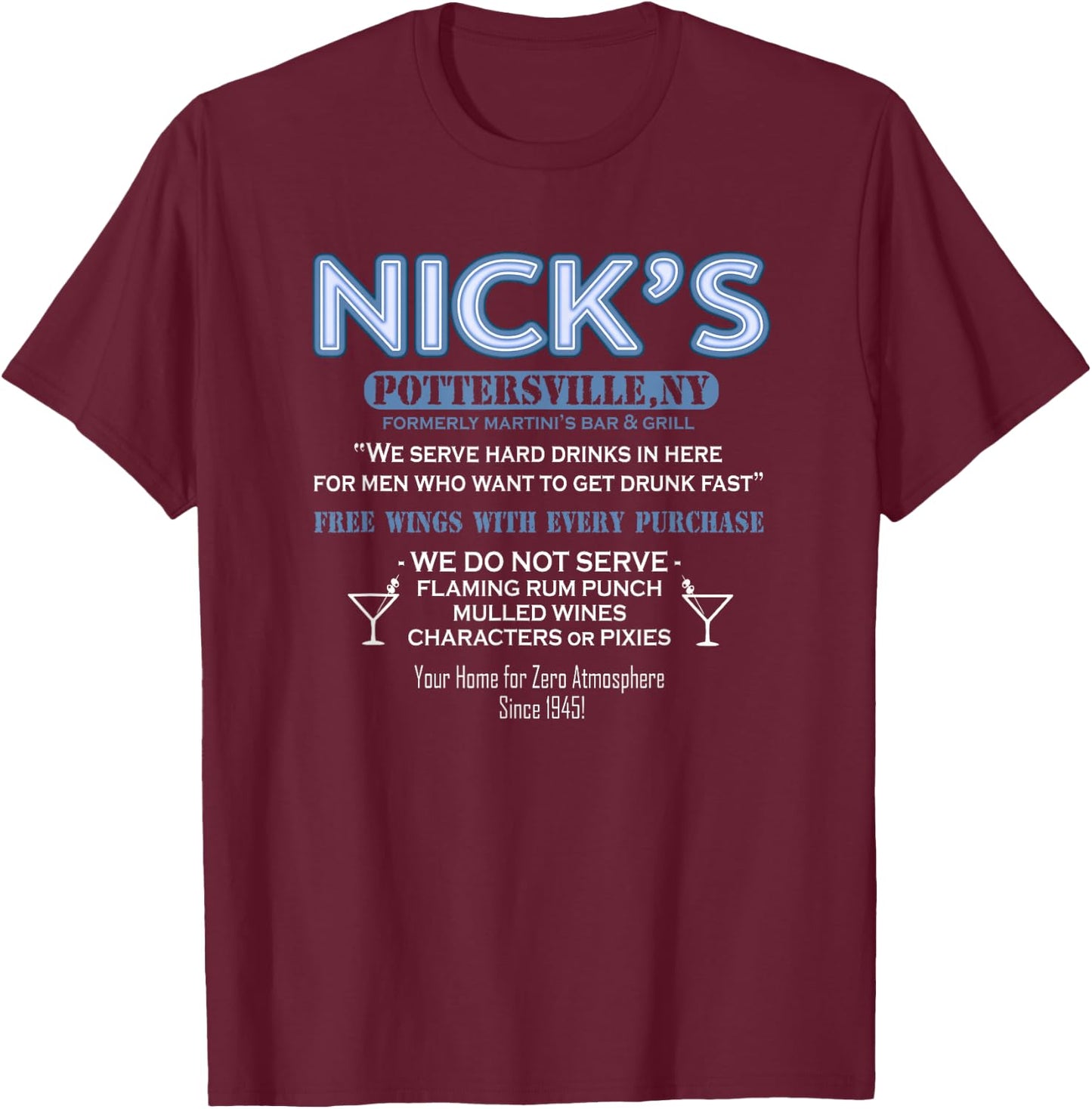 It's A Wonderful Life Nicks Bar George Bailey Clarence Gift T-Shirt - T-Shirt | Maroon
