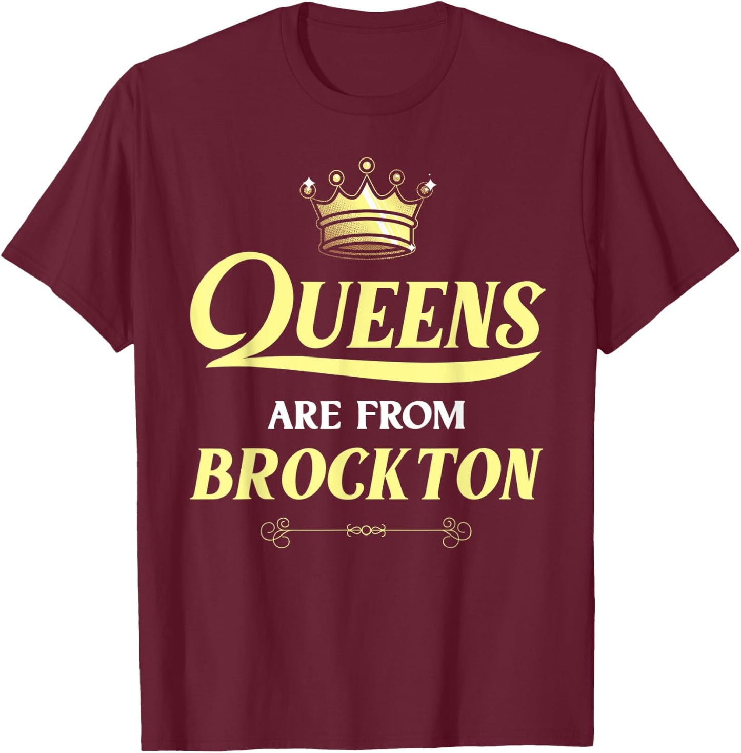 BROCKTON Gift Funny Home Roots Grown Born City USA Heritage T-Shirt - T-Shirt | Maroon