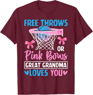 Free Throws or Pink Bows Grandma Loves You Gender Reveal T-Shirt - T-Shirt | Maroon