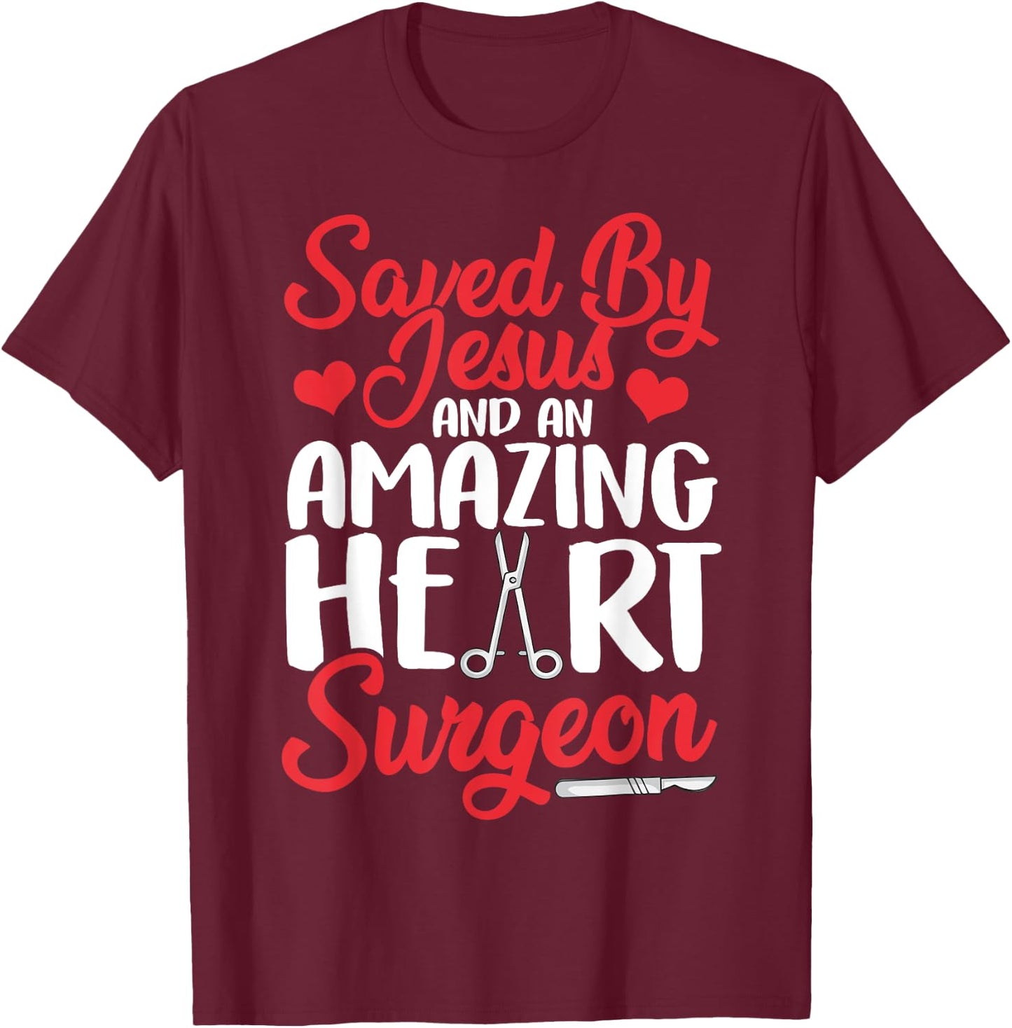 Funny Open Heart Surgery Gift Men Women Cool Jesus Surgeon T-Shirt - T-Shirt | Maroon