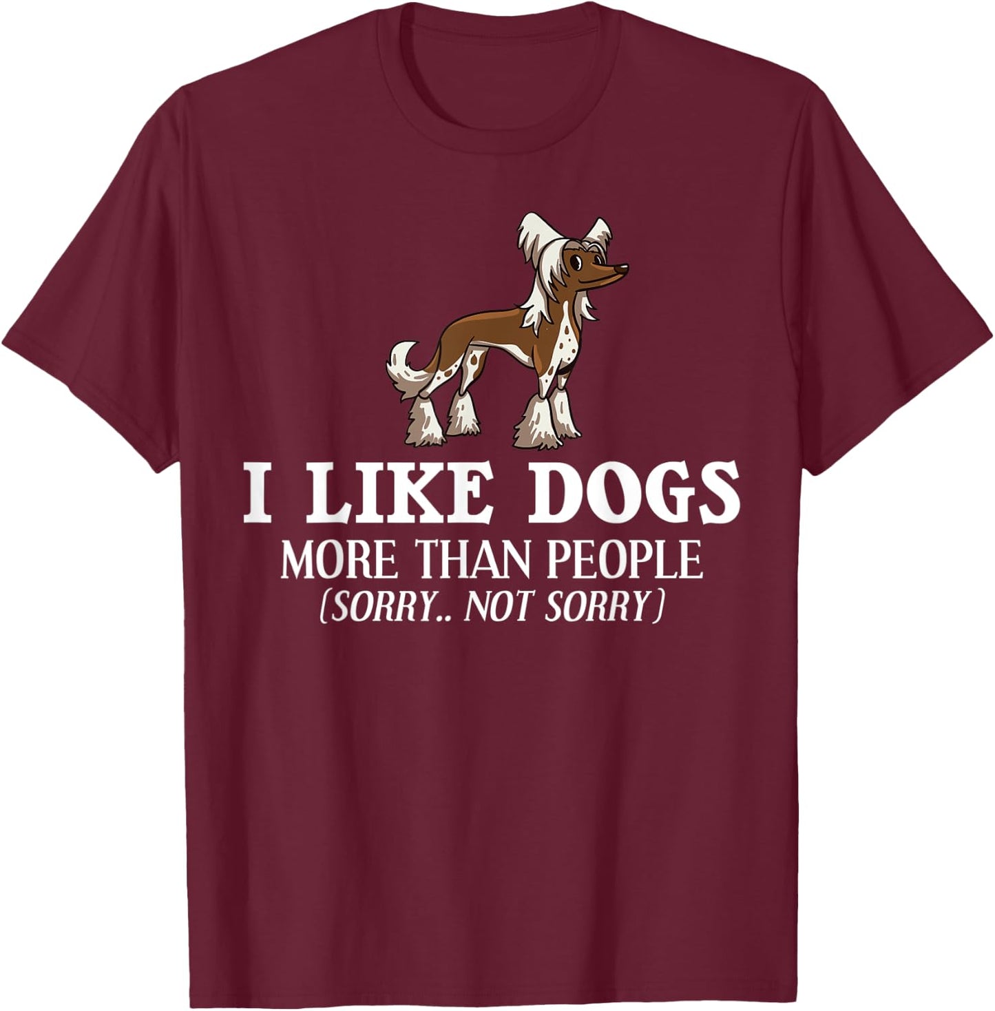 Chinese Crested Powderpuff Dog Gift Puppies Owner Lover T-Shirt - T-Shirt | Maroon