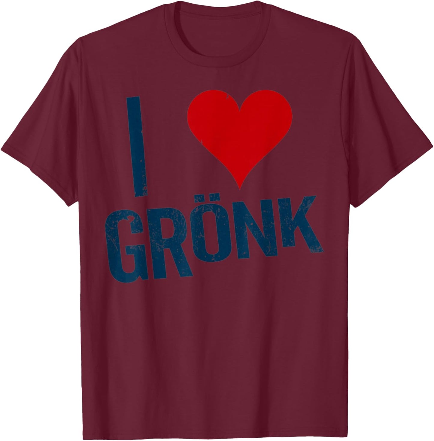 I Heart Gronk T-Shirt - T-Shirt | Maroon