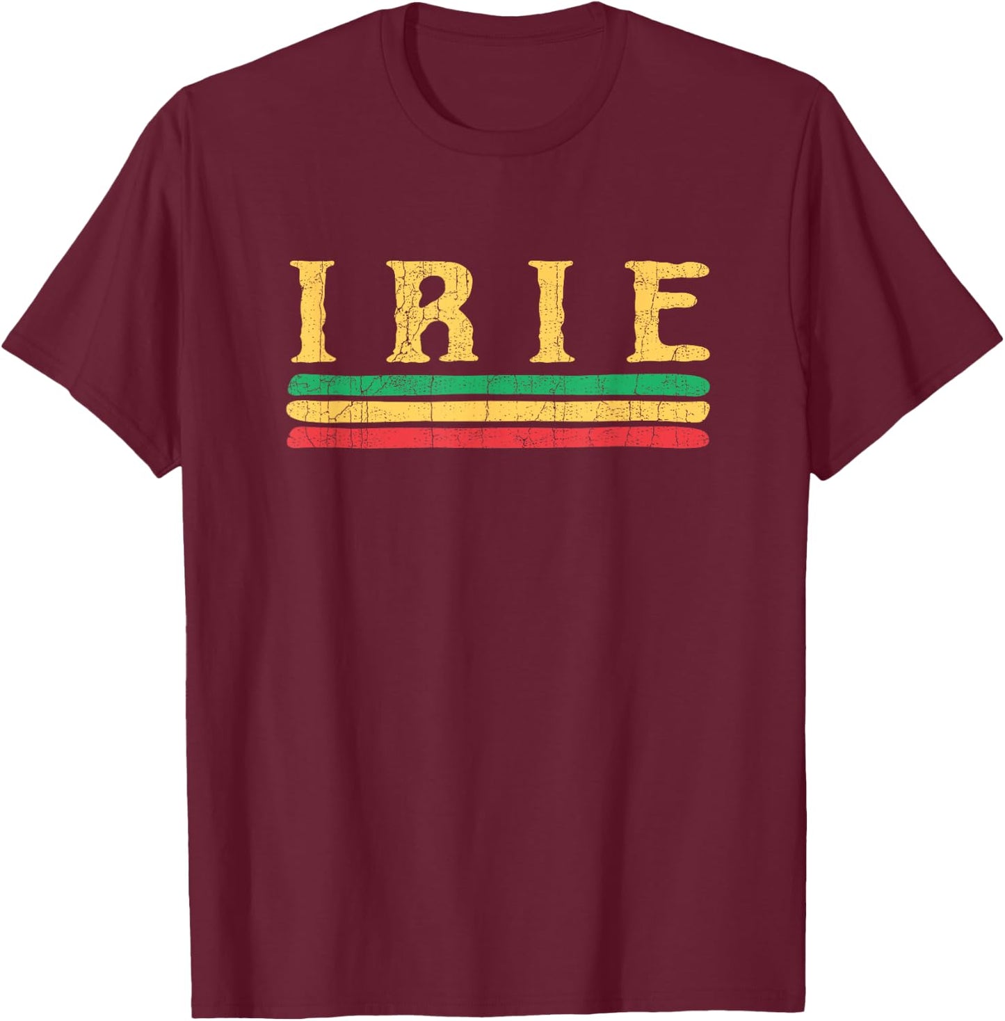 Irie Rasta Reggae Rastafari Funny Jamaica jamaican T-Shirt - T-Shirt | Maroon