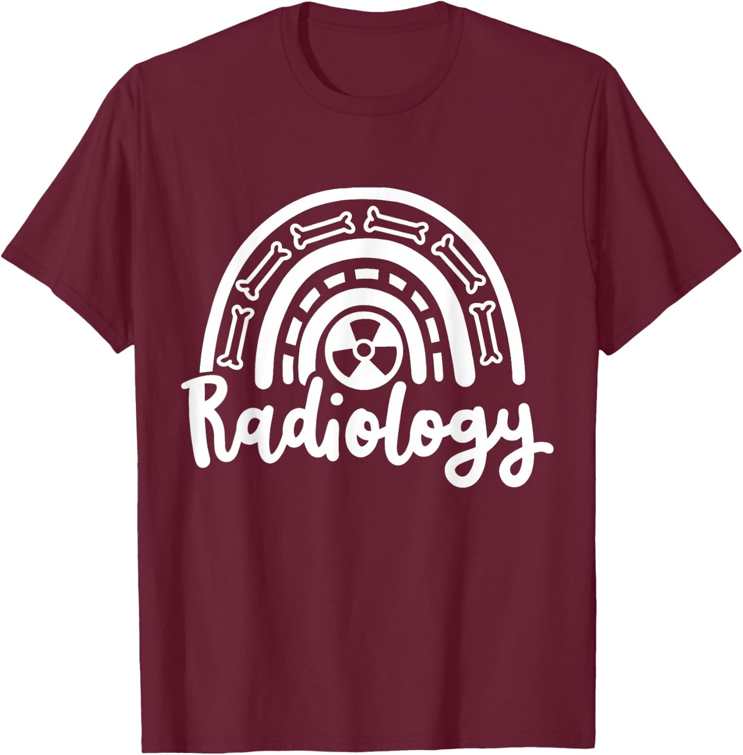 Radiology Tech Technician X-Ray Tech Technician T-Shirt - T-Shirt | Maroon