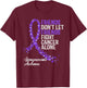 Leiomyosarcoma Cancer Awareness Friends Fighter Support T-Shirt - T-Shirt | Maroon