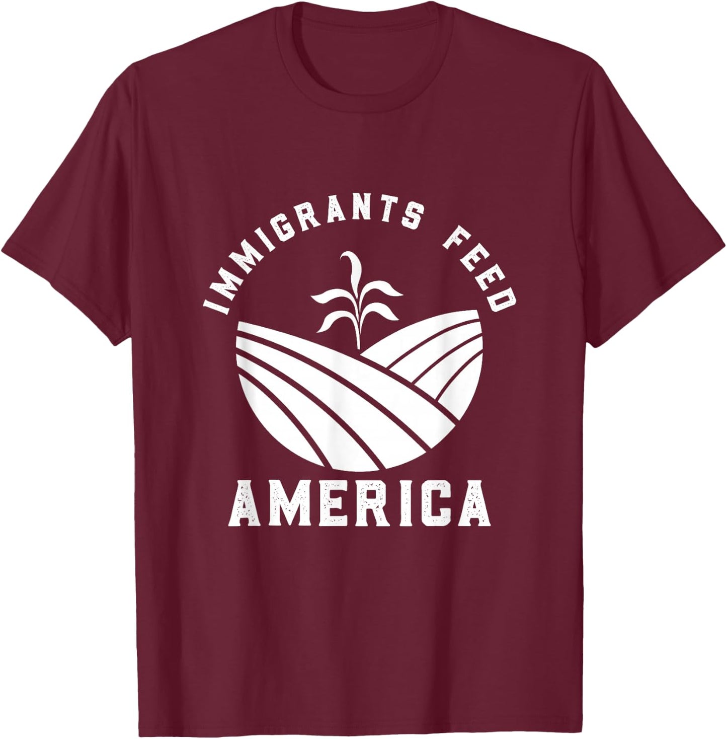 Made By Immigrants Apparel Immigrants Feed America - Black, Small, -Adults, Short Sleeve, Classic Fit, Cotton 100% T-Shirt - T-Shirt | Maroon