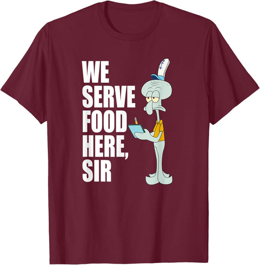 Mademark x SpongeBob SquarePants - Squidward - We Serve Food Here, Sir T-Shirt - T-Shirt | Maroon