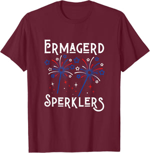 Funny Ermahgerd Sperklers 4th of July Ermahgerd Sparklers T-Shirt - T-Shirt | Maroon