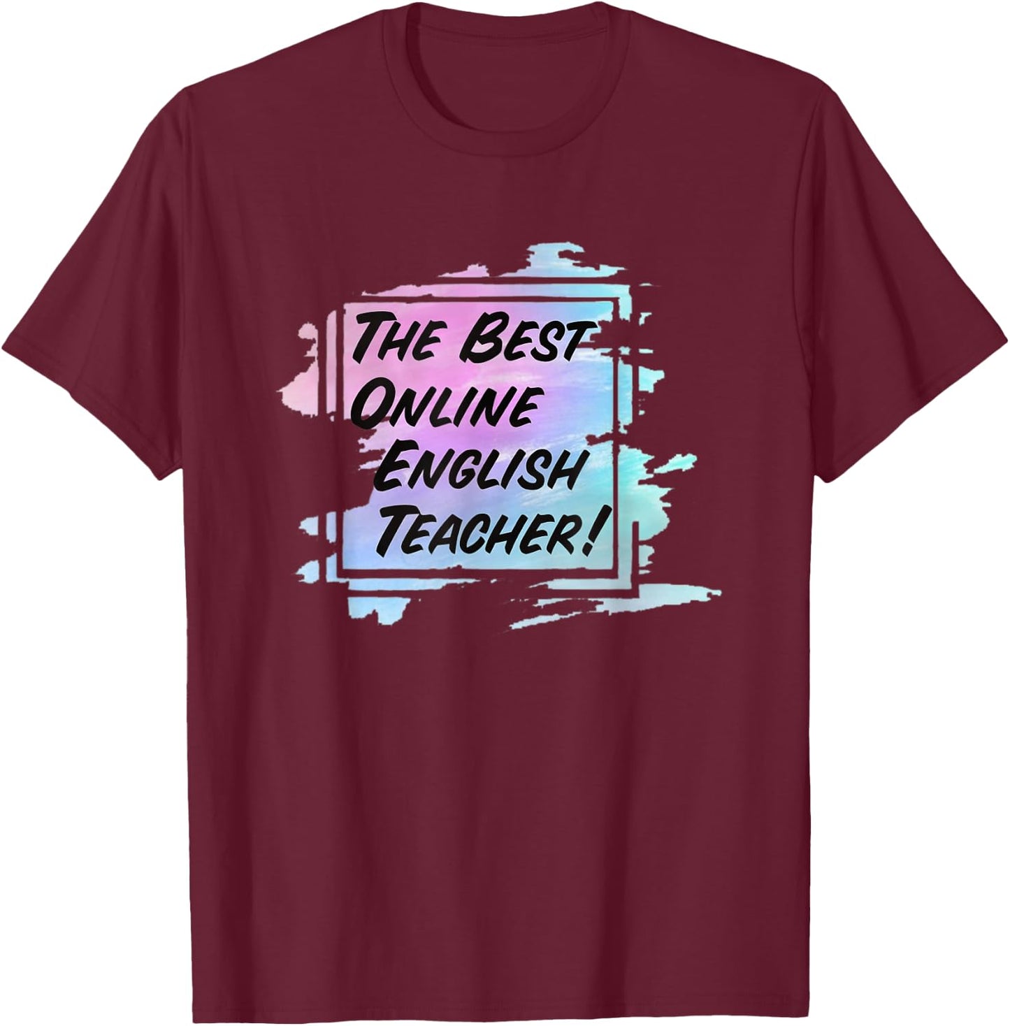 Online Teacher Gift The Best Online Internet Teacher Men Women T-Shirt - T-Shirt | Maroon