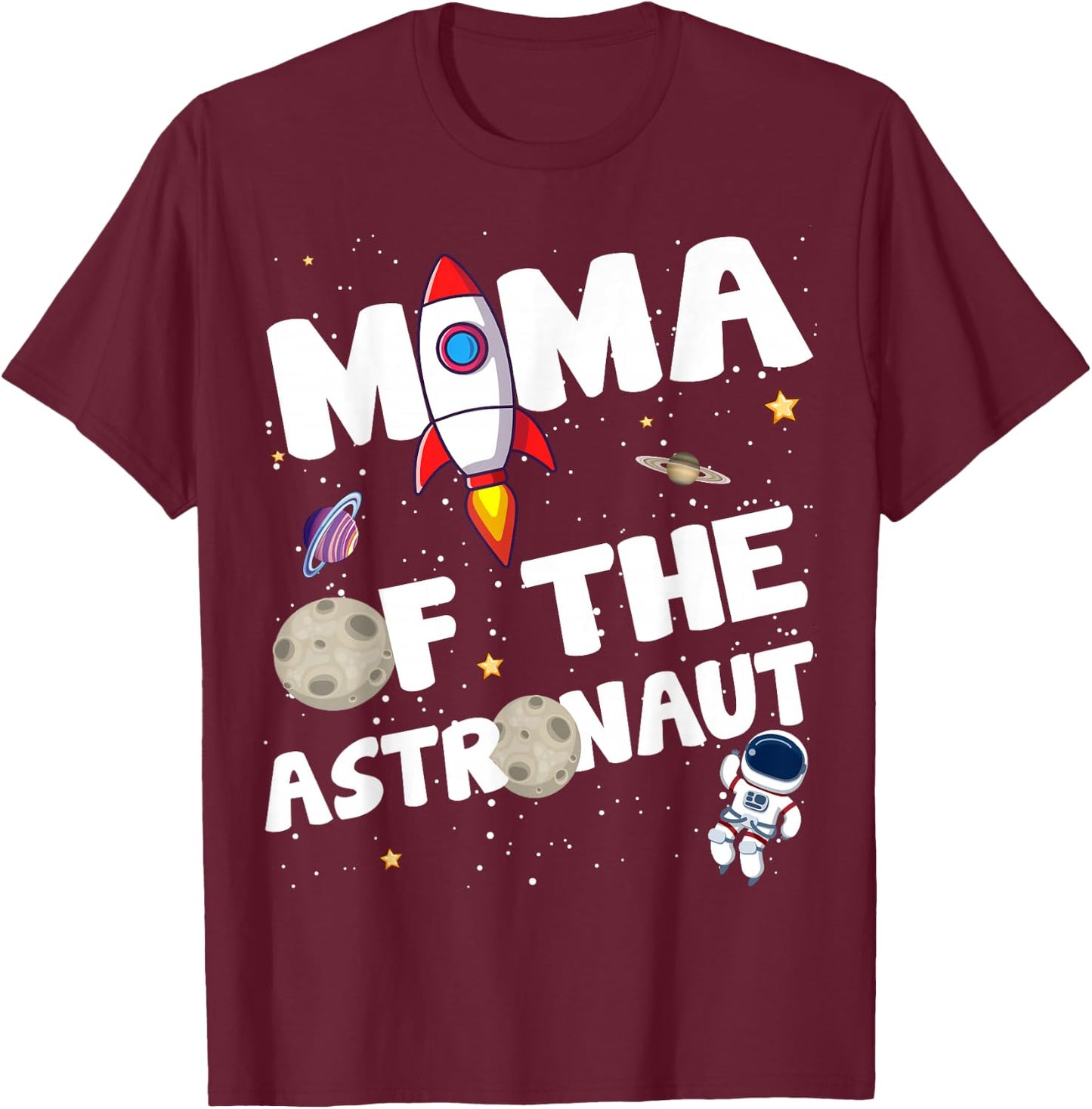 Mama of the Astronaut Space Theme Birthday Party Mom T-Shirt - T-Shirt | Maroon