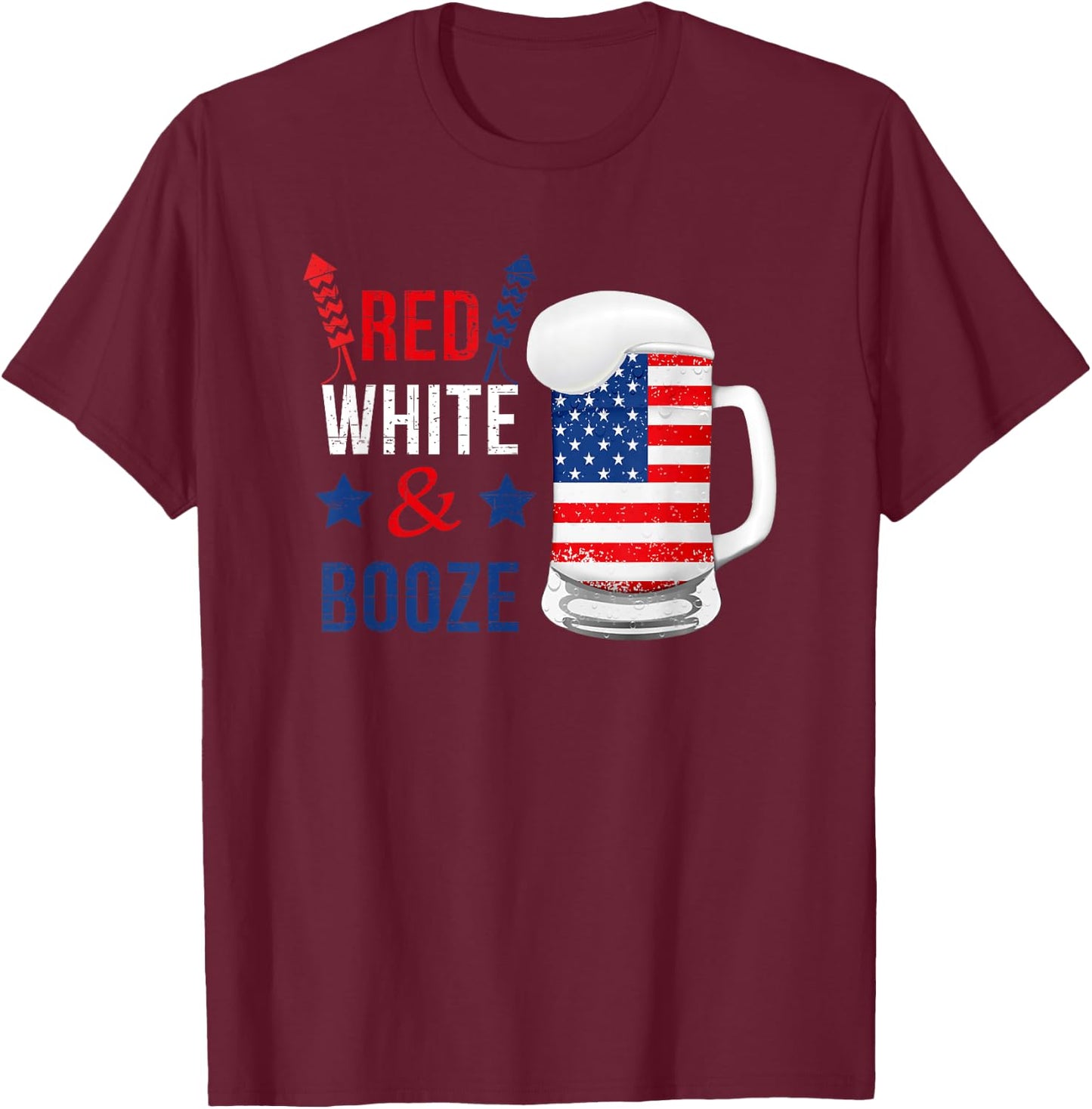 Red White and Booze 4th of July Funny Drinking Men Women T-Shirt - T-Shirt | Maroon