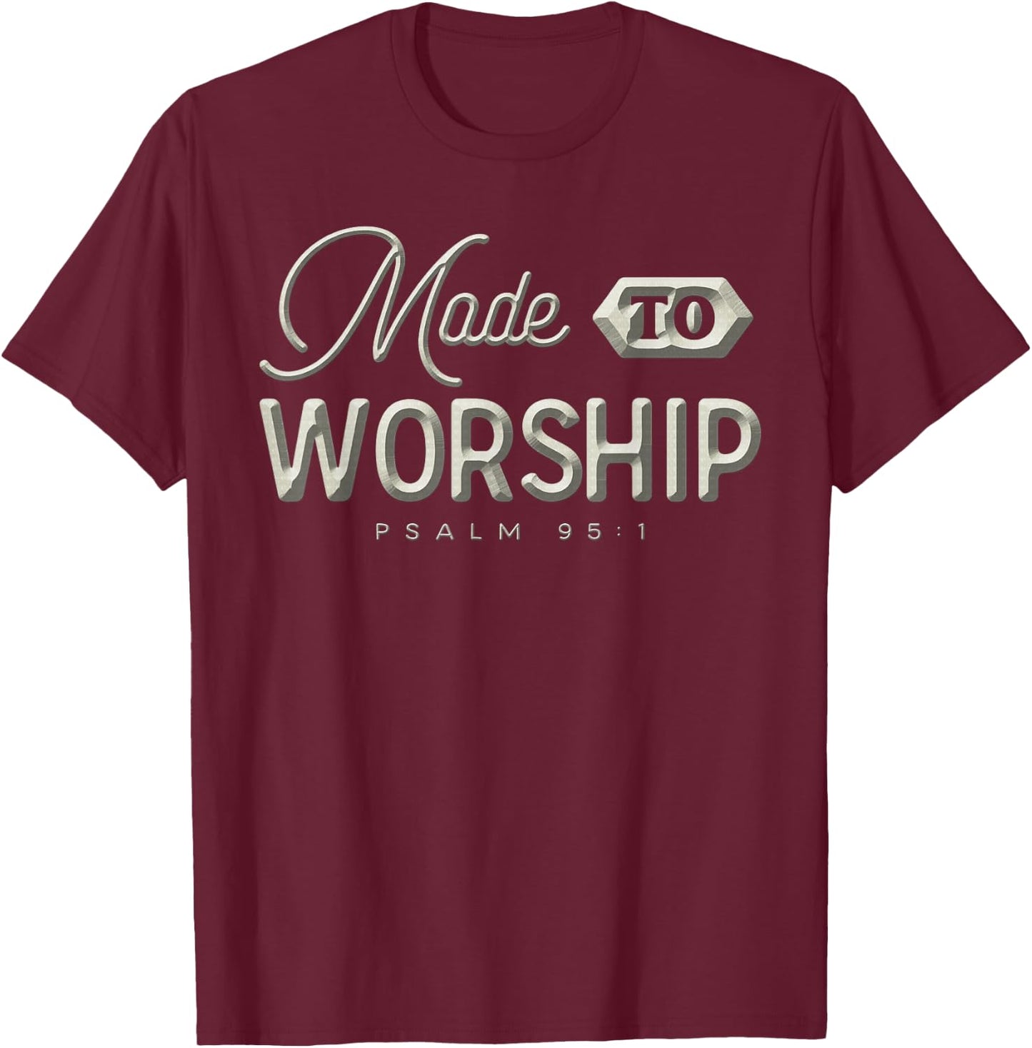 Made To Worship Christian T-Shirt - T-Shirt | Maroon