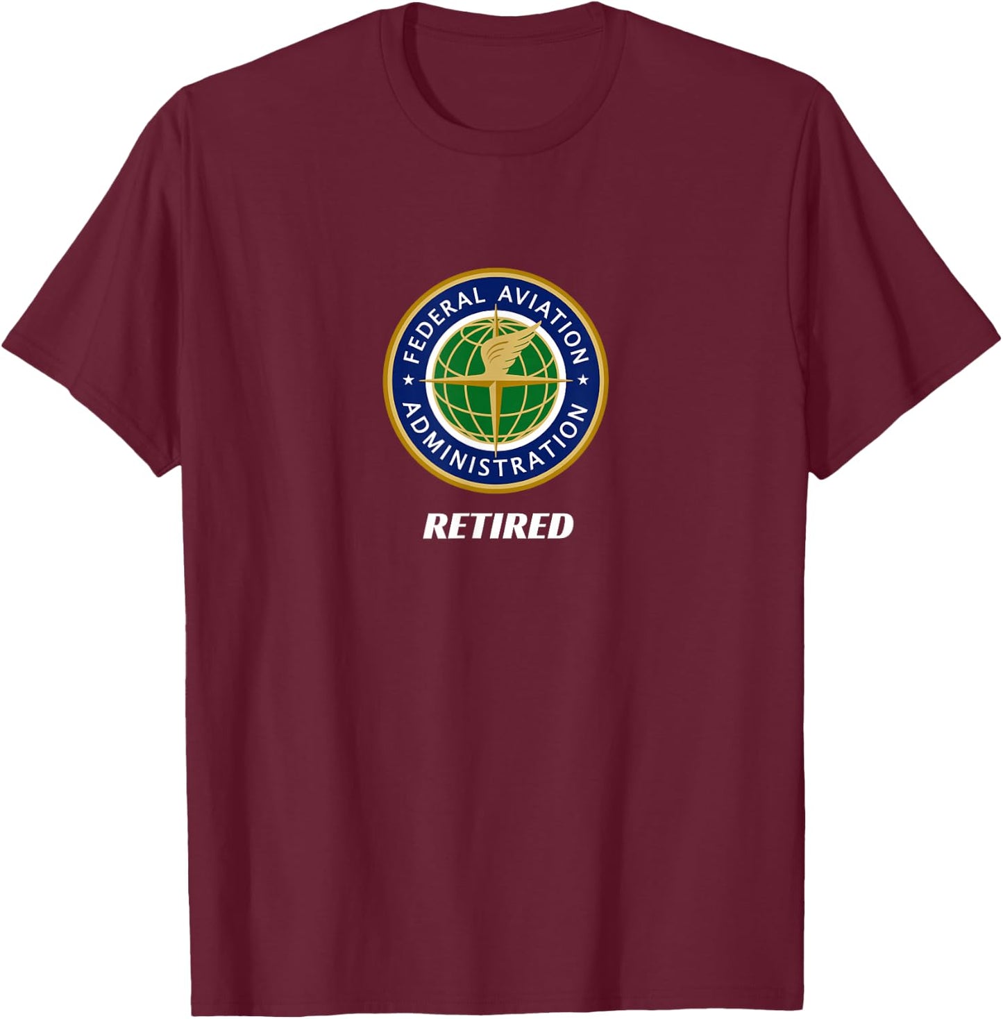 Retired US Federal Aviation Administration T-Shirt - T-Shirt | Maroon