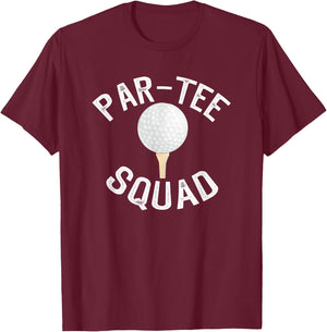 Par- Squad Funny Golf Design for Golf Lovers T-Shirt - T-Shirt | Maroon