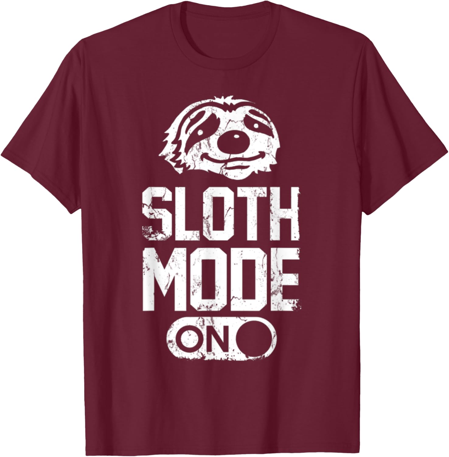 Sloth Mode On T-Shirt - T-Shirt | Maroon