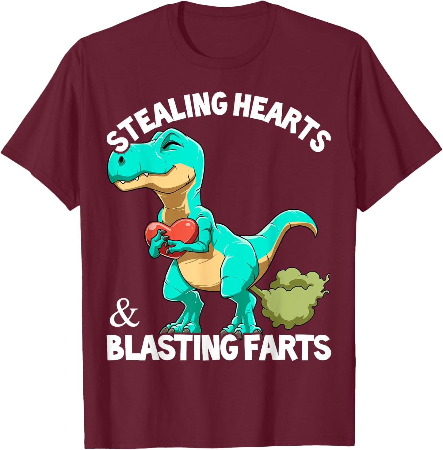 Dinosaur Fart T-Rex Valentine Stealing Hearts Blasting Farts T-Shirt - T-Shirt | Maroon