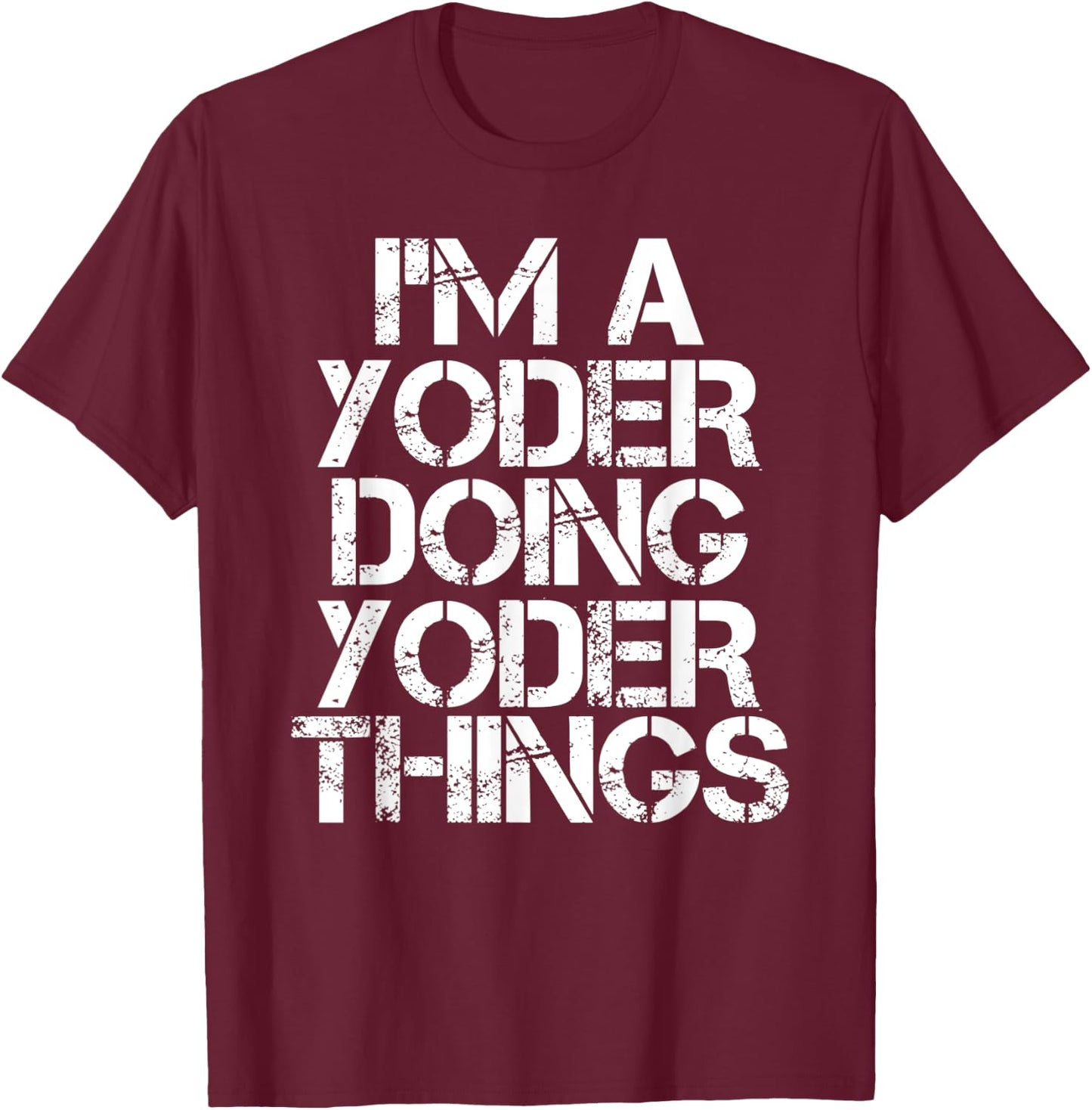 YODER Funny Surname Family Tree Birthday Reunion Gift T-Shirt - T-Shirt | Maroon