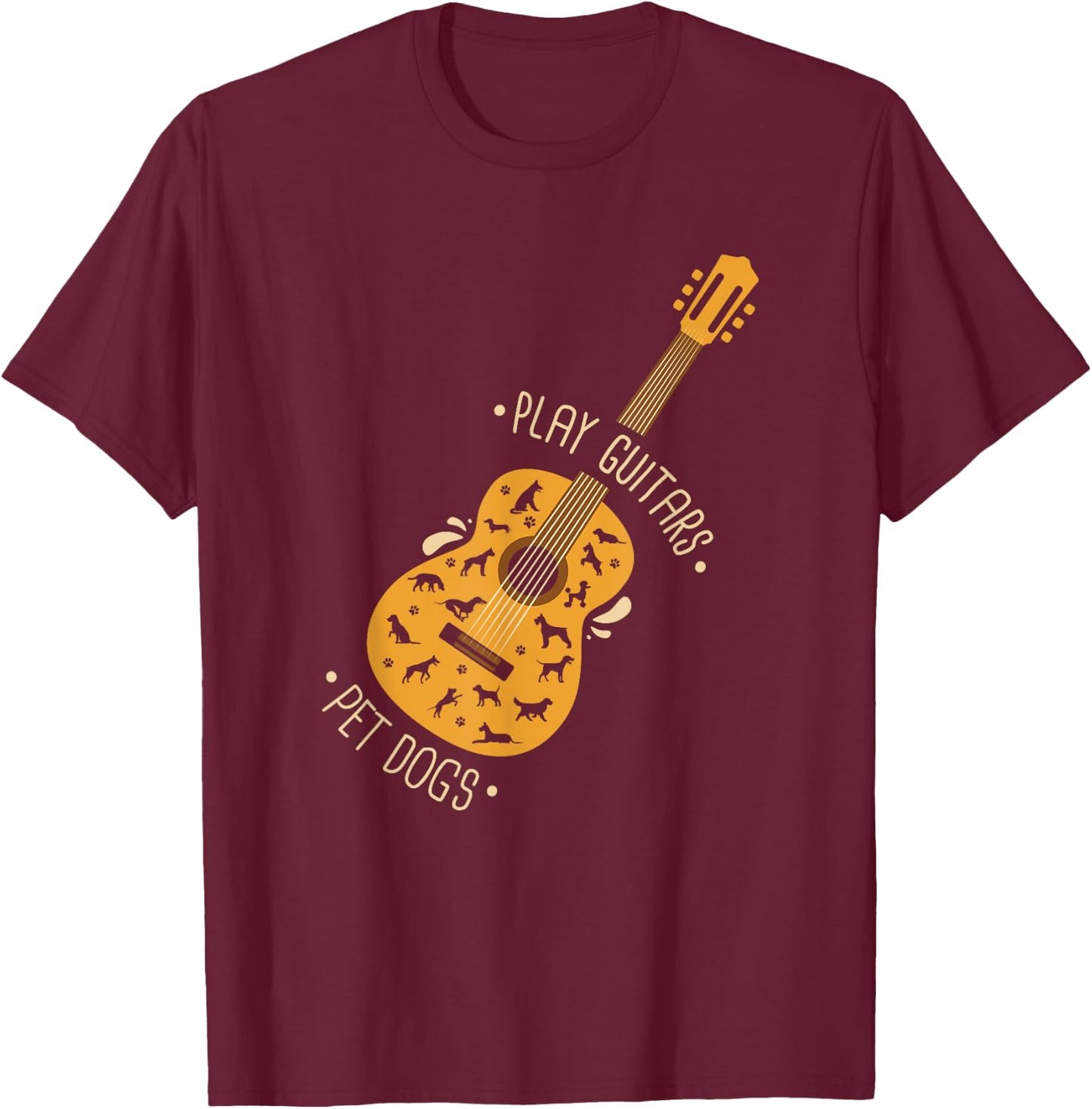 Play Guitars Pet Dogs I Dog And Music Lovers I Guitar T-Shirt - T-Shirt | Maroon