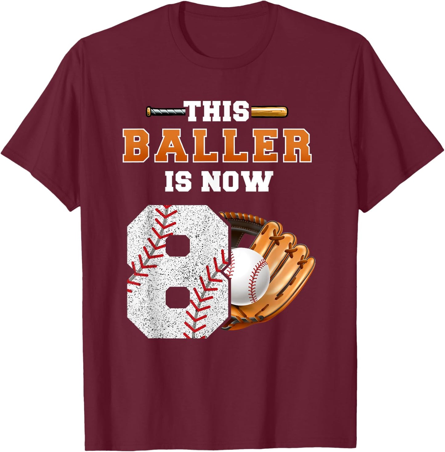 This Baller is Now 8 Kids Baseball Player 8th Birthday Boy T-Shirt - T-Shirt | Maroon