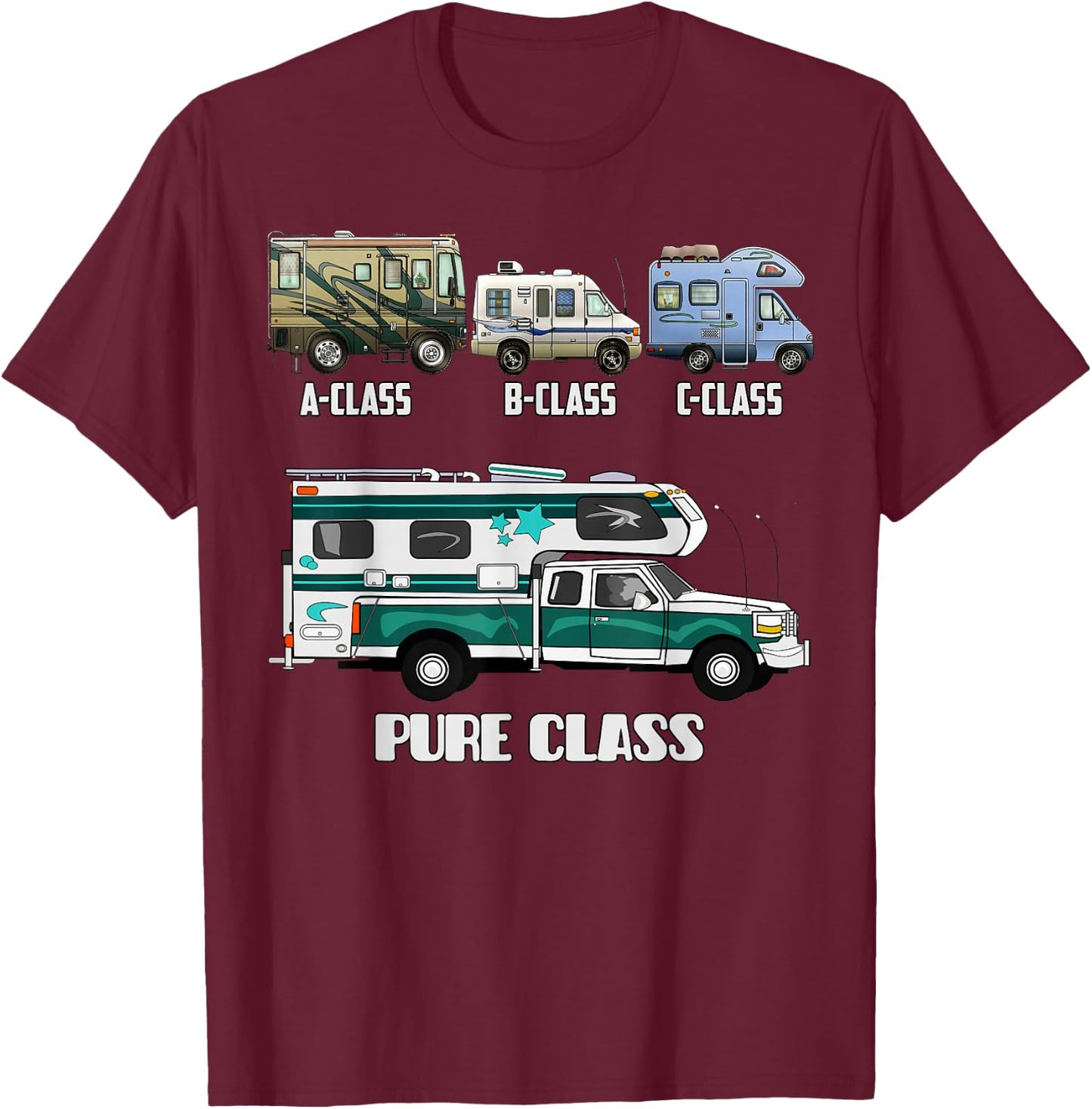 Pure Class RV Type Cabover Slide-In Pickup Truck Camper T-Shirt - T-Shirt | Maroon