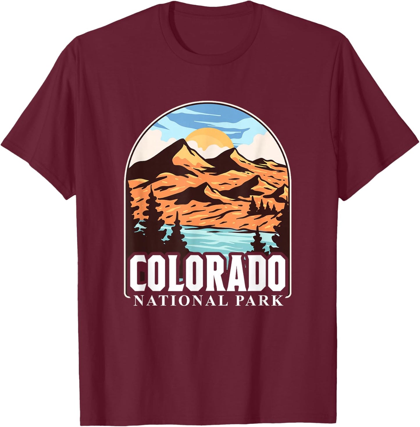 Colorado National Park Hiking Camping Nature Outdoor T-Shirt - T-Shirt | Maroon