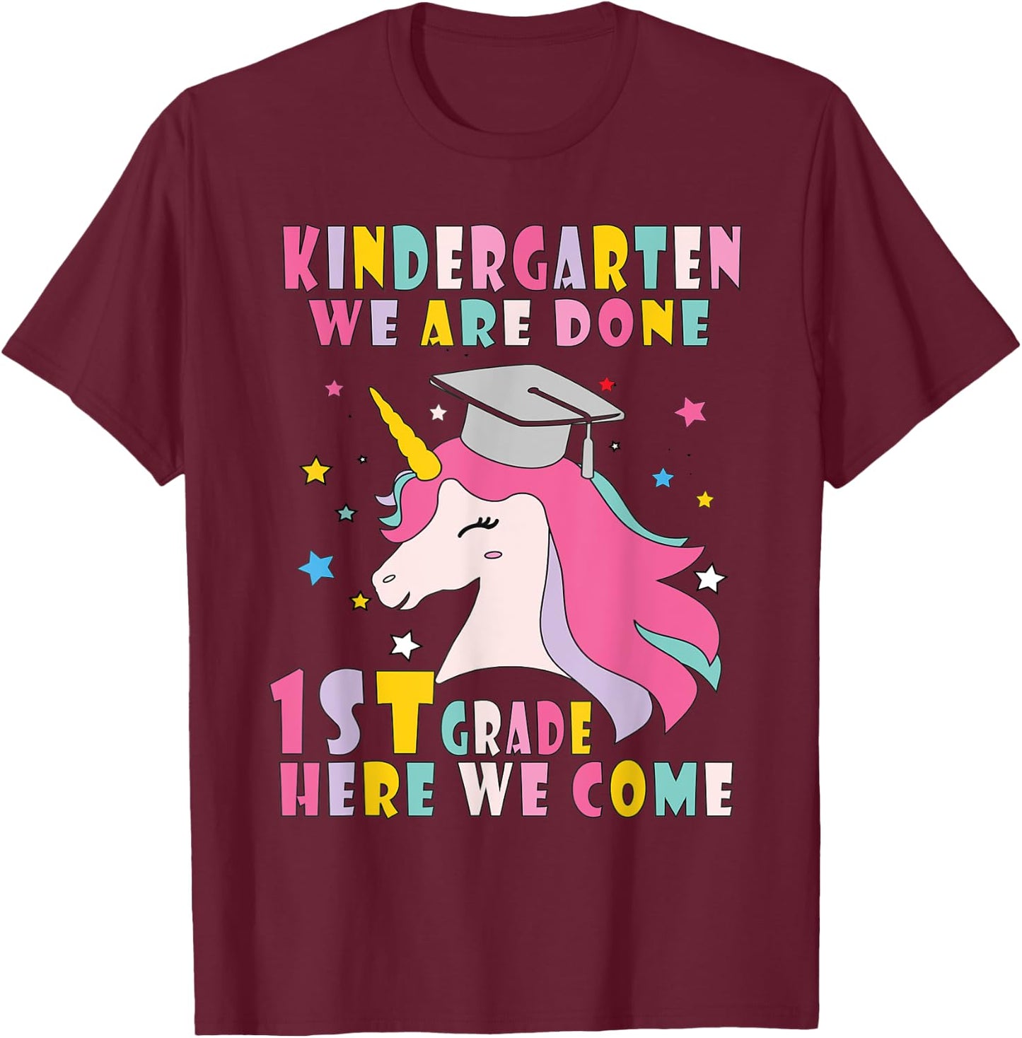 Kindergarten Graduation Magical Unicorn T-Shirt - T-Shirt | Maroon
