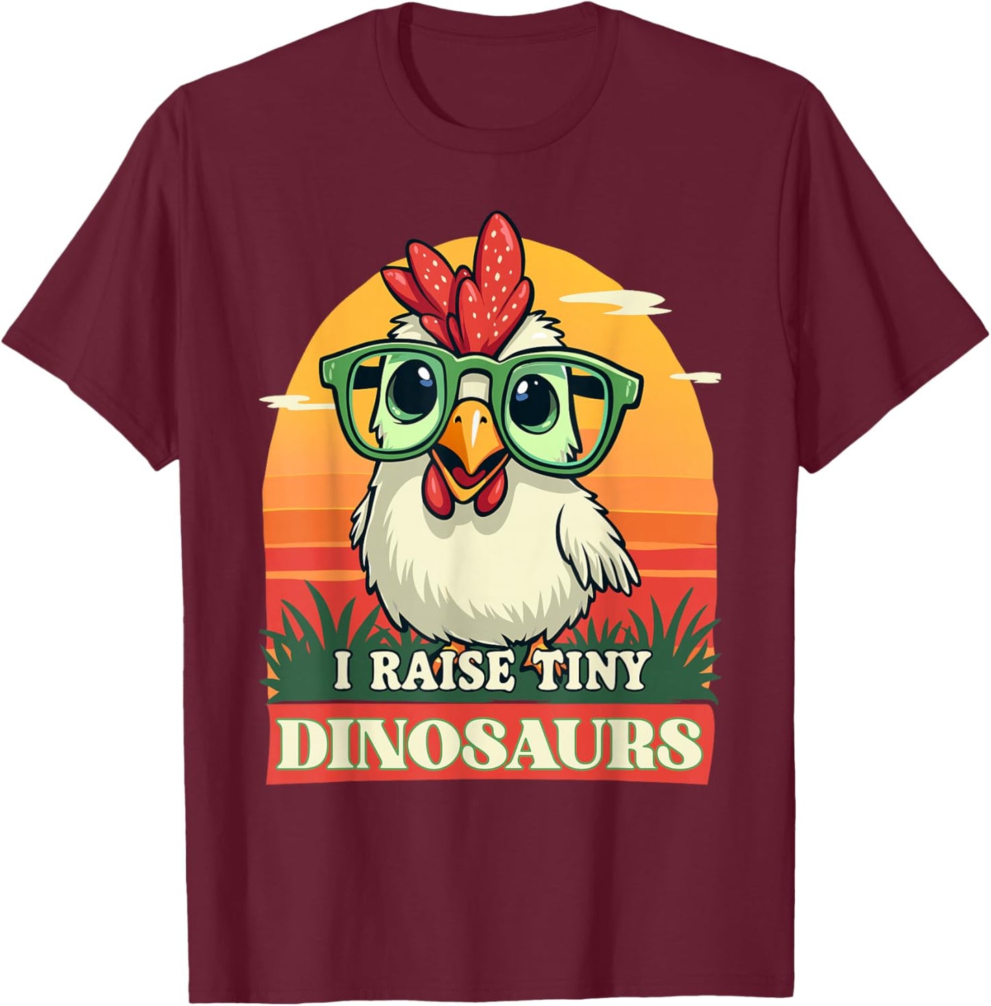 I Raise Tiny Dinosaurs Funny Farmer Chicken Cute T-Shirt - T-Shirt | Maroon