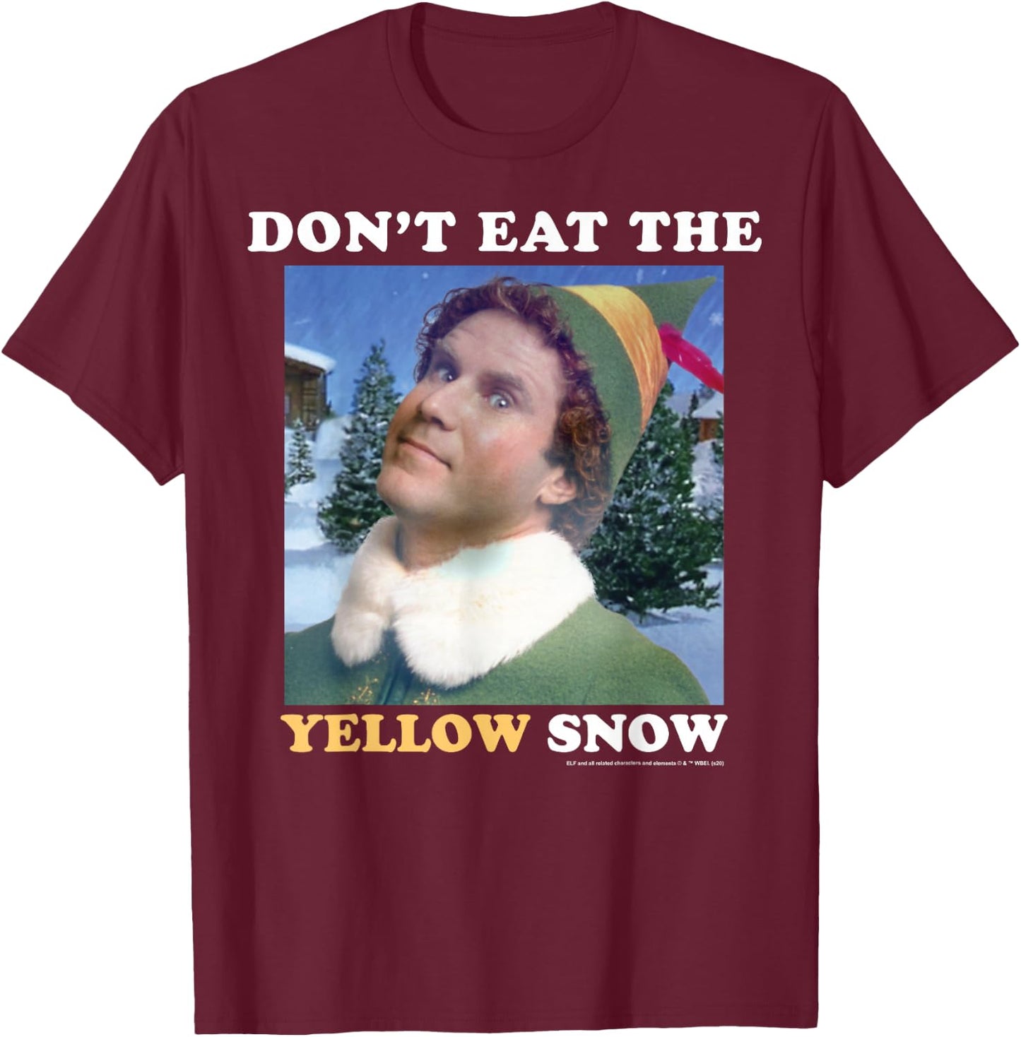 Elf Don't Eat The Yellow Snow T-Shirt - T-Shirt | Maroon