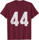 #44 Jersey Uniform Varsity Sports Number, 44th Birthday T-Shirt - T-Shirt | Maroon