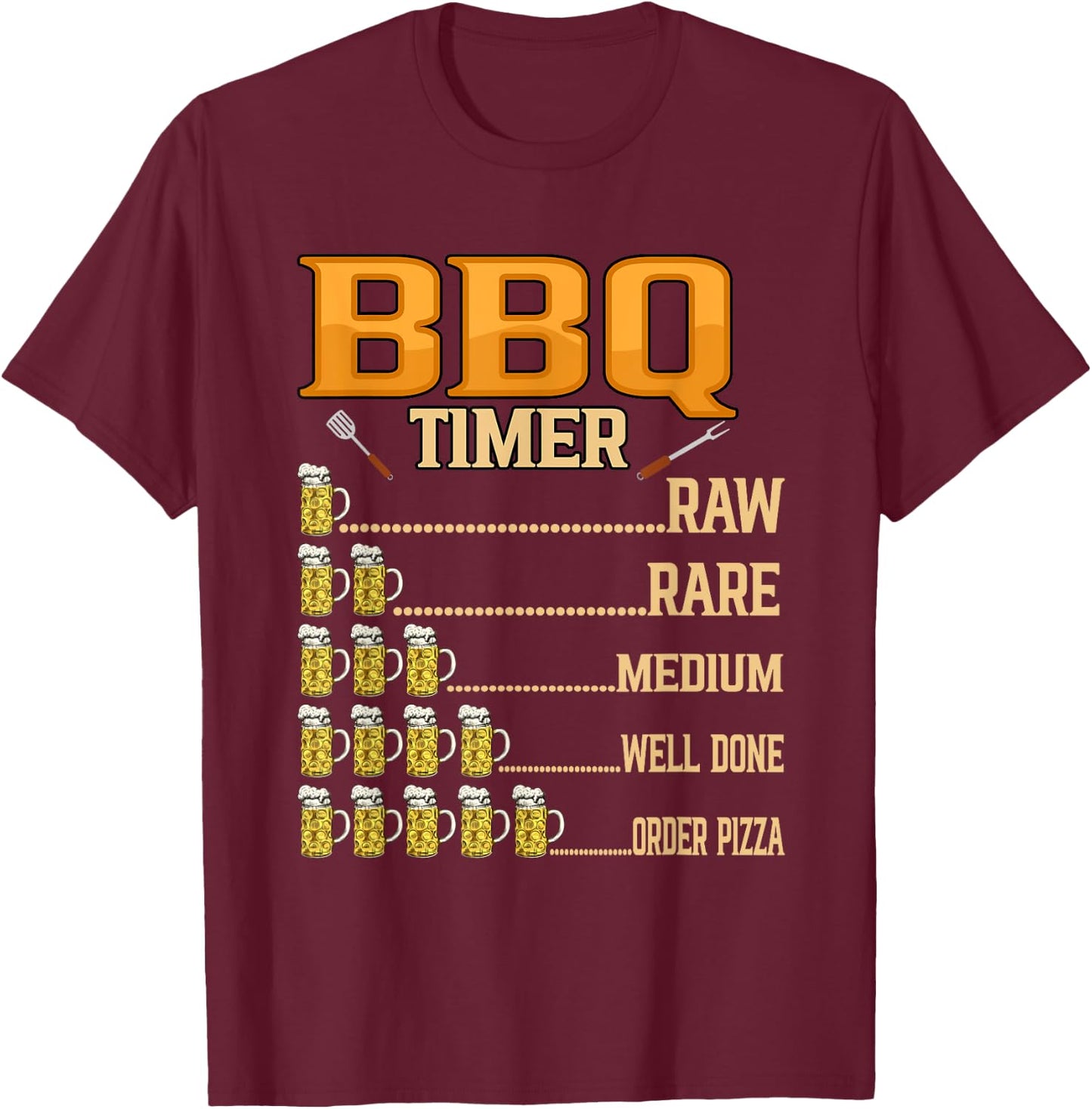 BBQ Timer Raw Rare Medium Well Done Grill Lovers T-Shirt - T-Shirt | Maroon