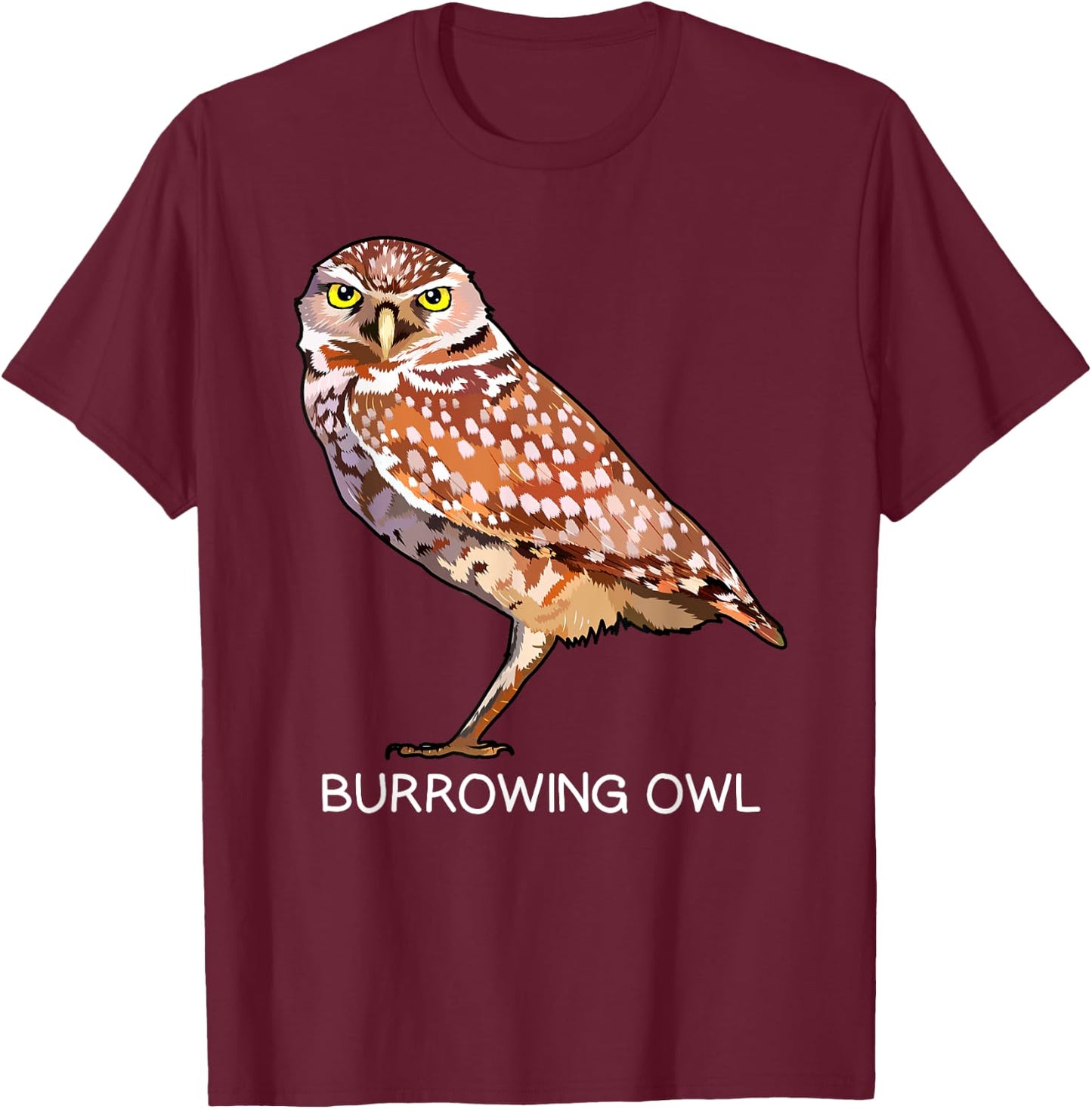 Burrowing Owl Bird Lover T-Shirt - T-Shirt | Maroon