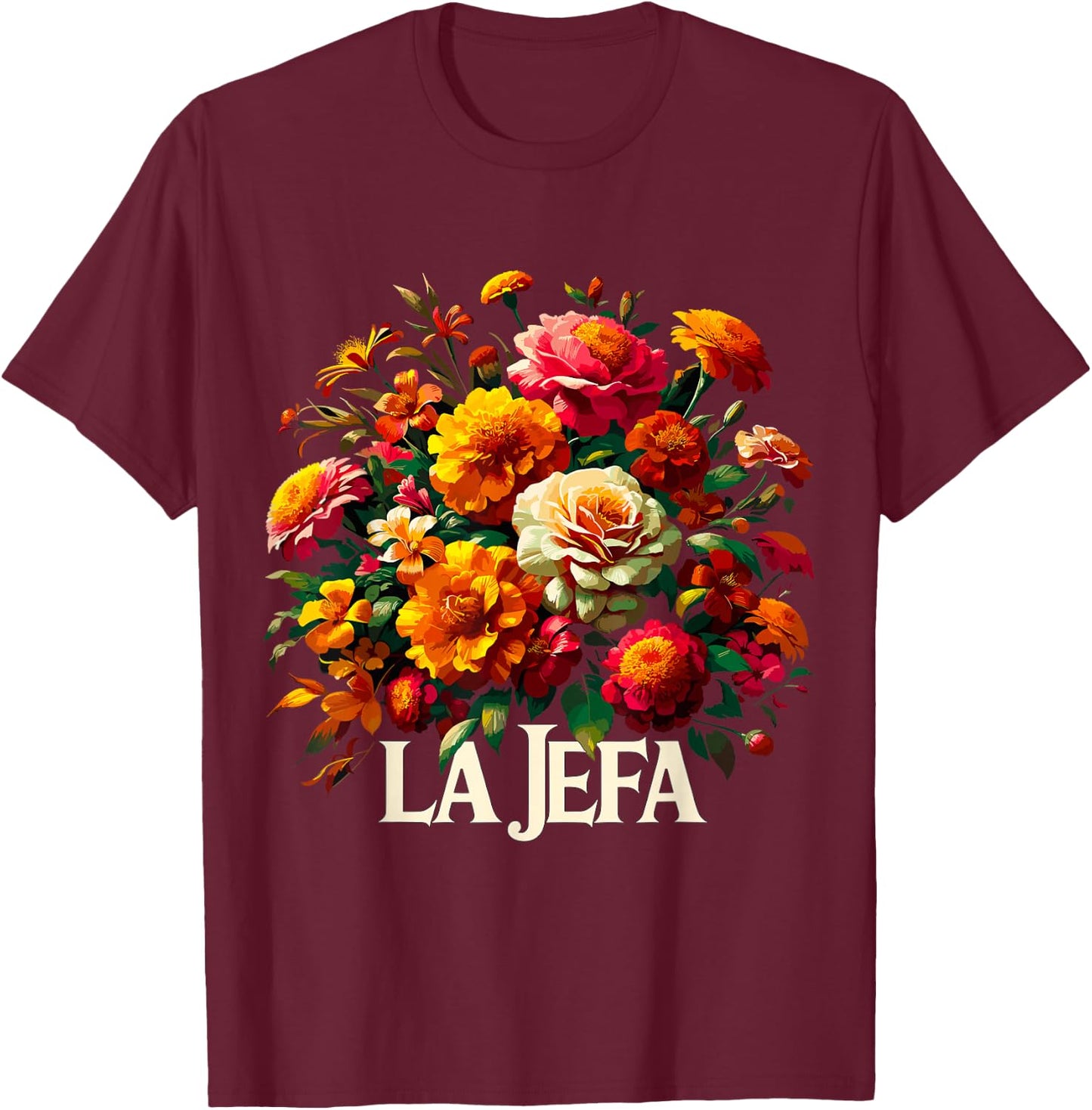 La Jefa Spanish Girl Boss Latina Mother's Day T-Shirt - T-Shirt | Maroon