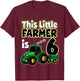 6th Birthday This Little Farmer Tractor 6 Year Old T-Shirt - T-Shirt | Maroon