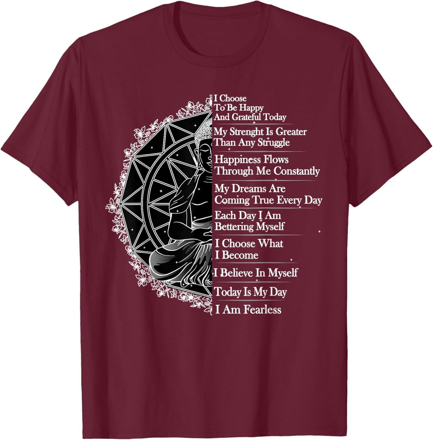 Positive Affirmation Mantra Buddha T-Shirt - T-Shirt | Maroon