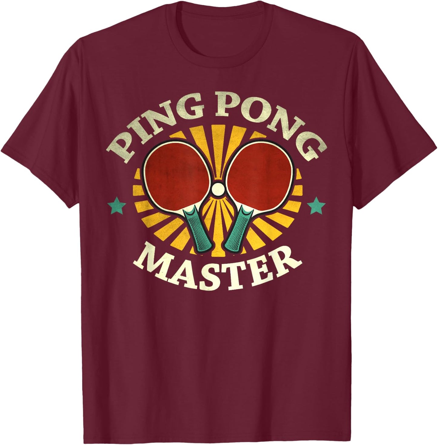 Funny Ping Pong Master Gift Table Tennis Player Men Women T-Shirt - T-Shirt | Maroon