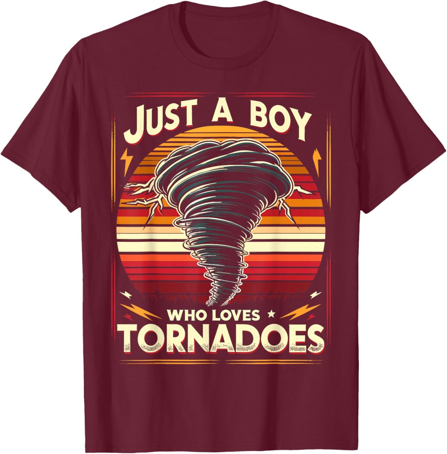 Just a Boy who loves Tornadoes Storm Chaser Meteorology T-Shirt - T-Shirt | Maroon