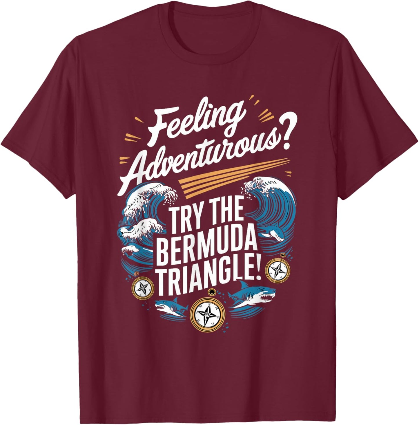 Bermuda Triangle Mysterious Disappearances Unexplained T-Shirt - T-Shirt | Maroon
