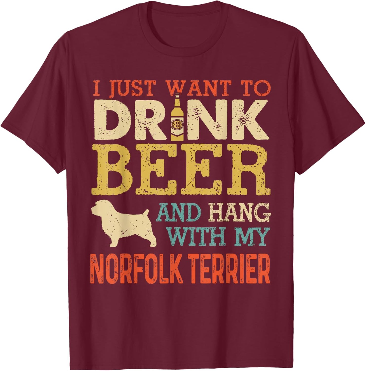 Norfolk Terrier Dad Drink Beer Hang With Dog Funny Vintage T-Shirt - T-Shirt | Maroon