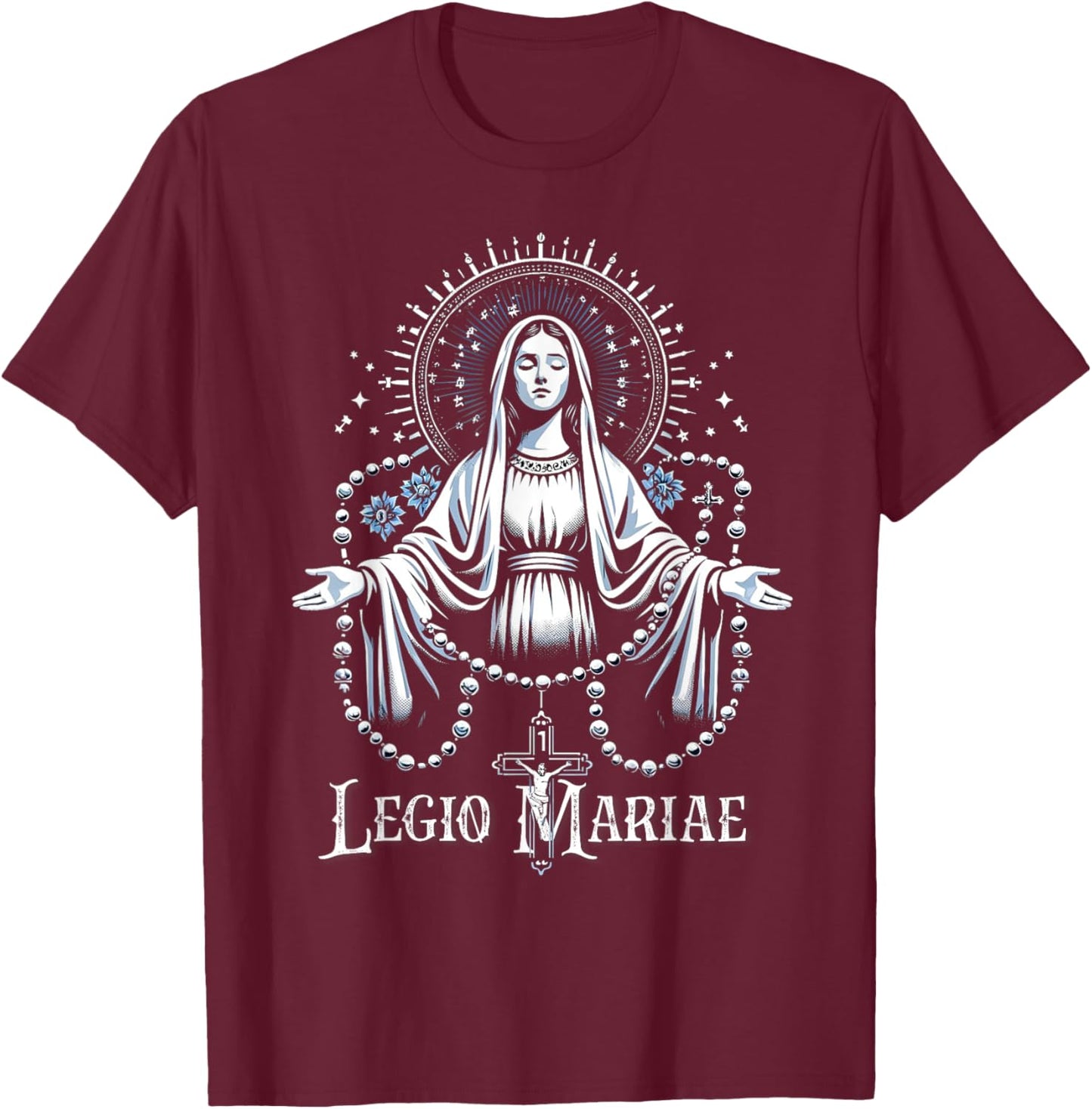 Legion Of Mary Our Lady Catholic T-Shirt - T-Shirt | Maroon