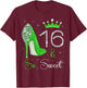 16 And So Sweet 16th Birthday 16 Years Old Bday Queen T-Shirt - T-Shirt | Maroon
