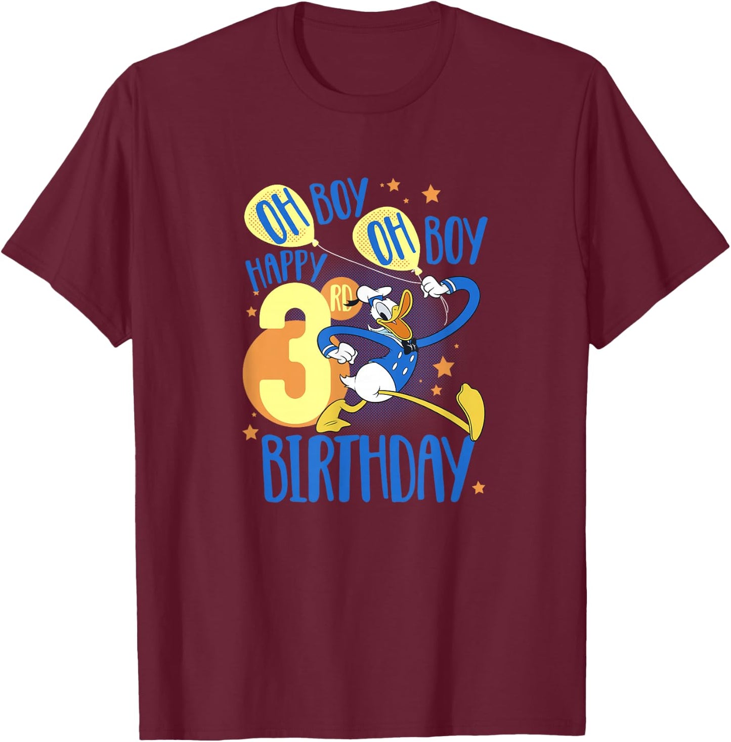 Disney Donald Duck Happy 3rd Birthday Oh Boy Oh Boy T-Shirt - T-Shirt | Maroon