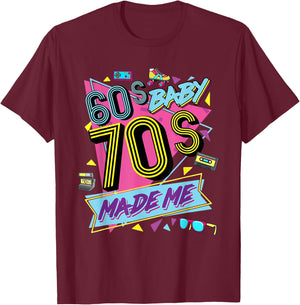 Retro Vintage 60's Baby 70's Made Me Nostalgia Classic T-Shirt - T-Shirt | Maroon