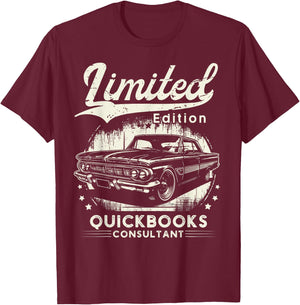 QuickBooks Consultant Job Car Birthday Worker Professional T-Shirt - T-Shirt | Maroon
