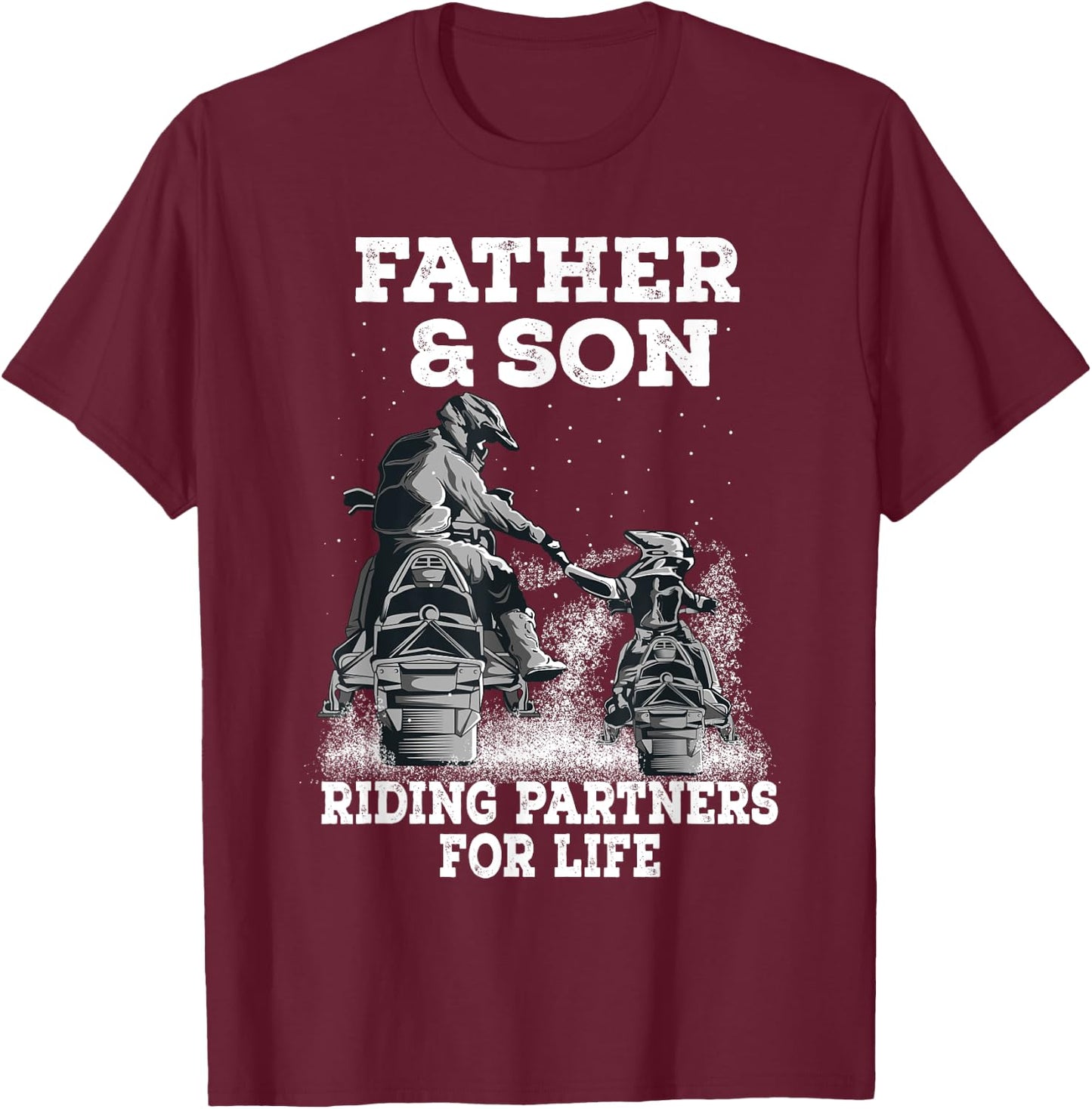 Snowmobile Father and Son Riding Partners For Life Snowcross T-Shirt - T-Shirt | Maroon