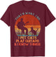 That's What I Do I Pet Cats Play Guitars & I Know Things T-Shirt - T-Shirt | Maroon